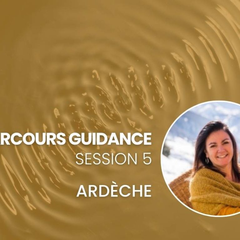 Guidance Quantique - Session 5 - Ardeche - Michèle Taillefumier